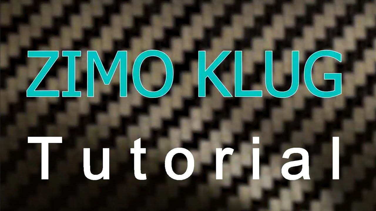 ZIMO KLUG Tutorial