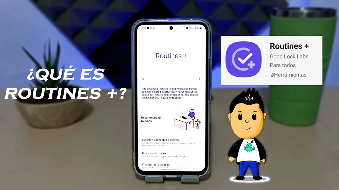 ¿Qué es ROUTINES +?| Aplicación dentro de Good Lock para Galaxy...