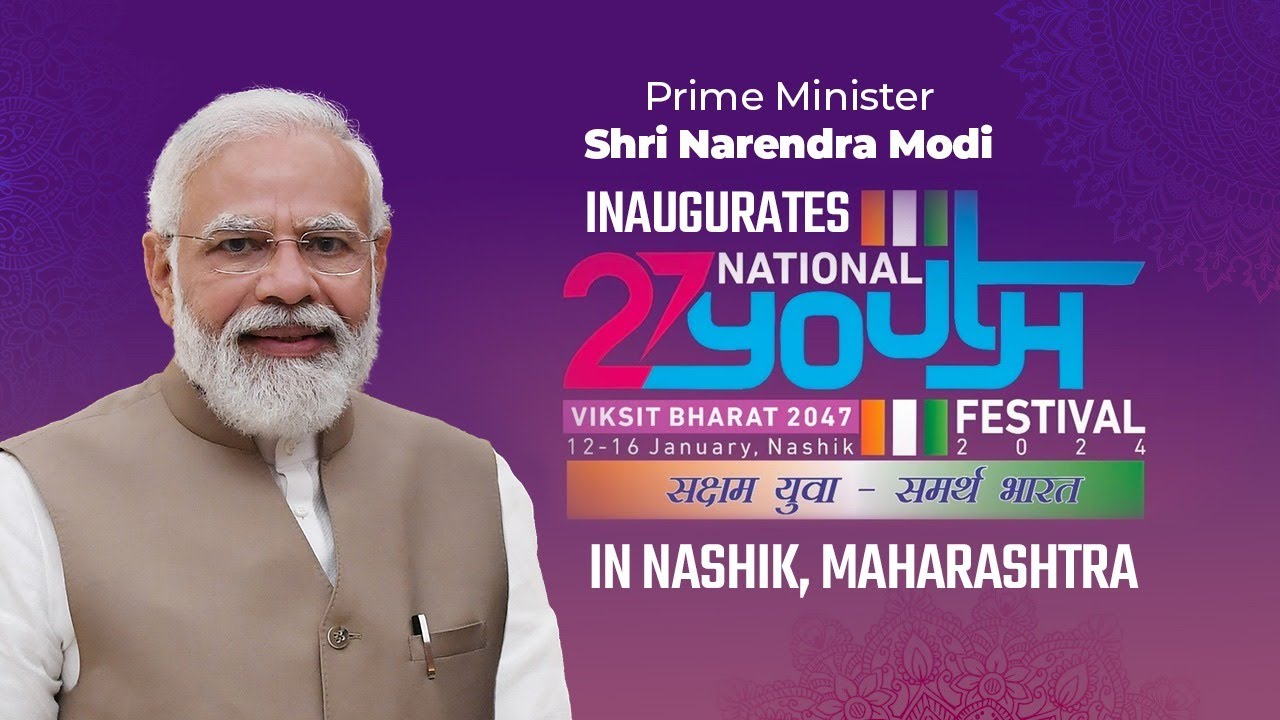 Live: PM Shri Narendra Modi inaugurates National Youth Festival in Nashik, Maharashtra