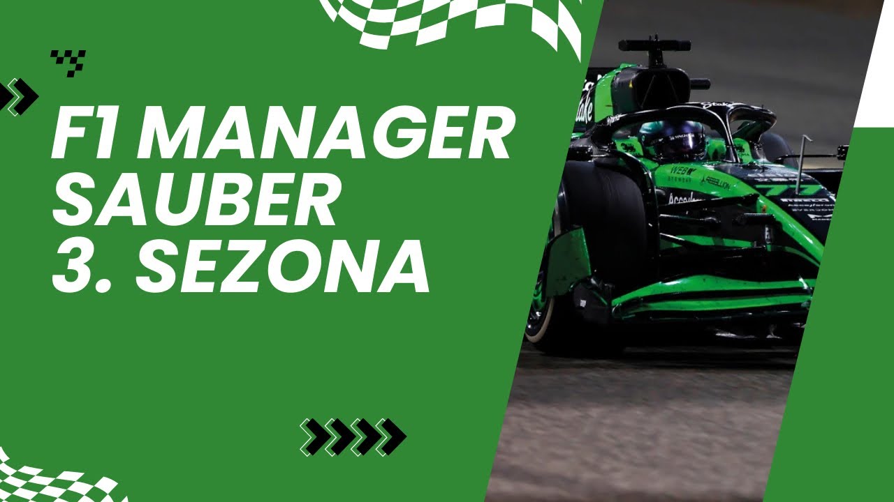 F1 MANAGER - Sauber - Tak blízko