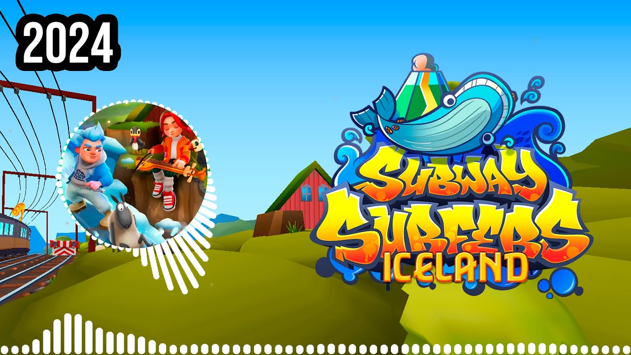 SUBWAY SURFERS ICELAND 2024 | FULL THEME SONG OFFICIAL HD