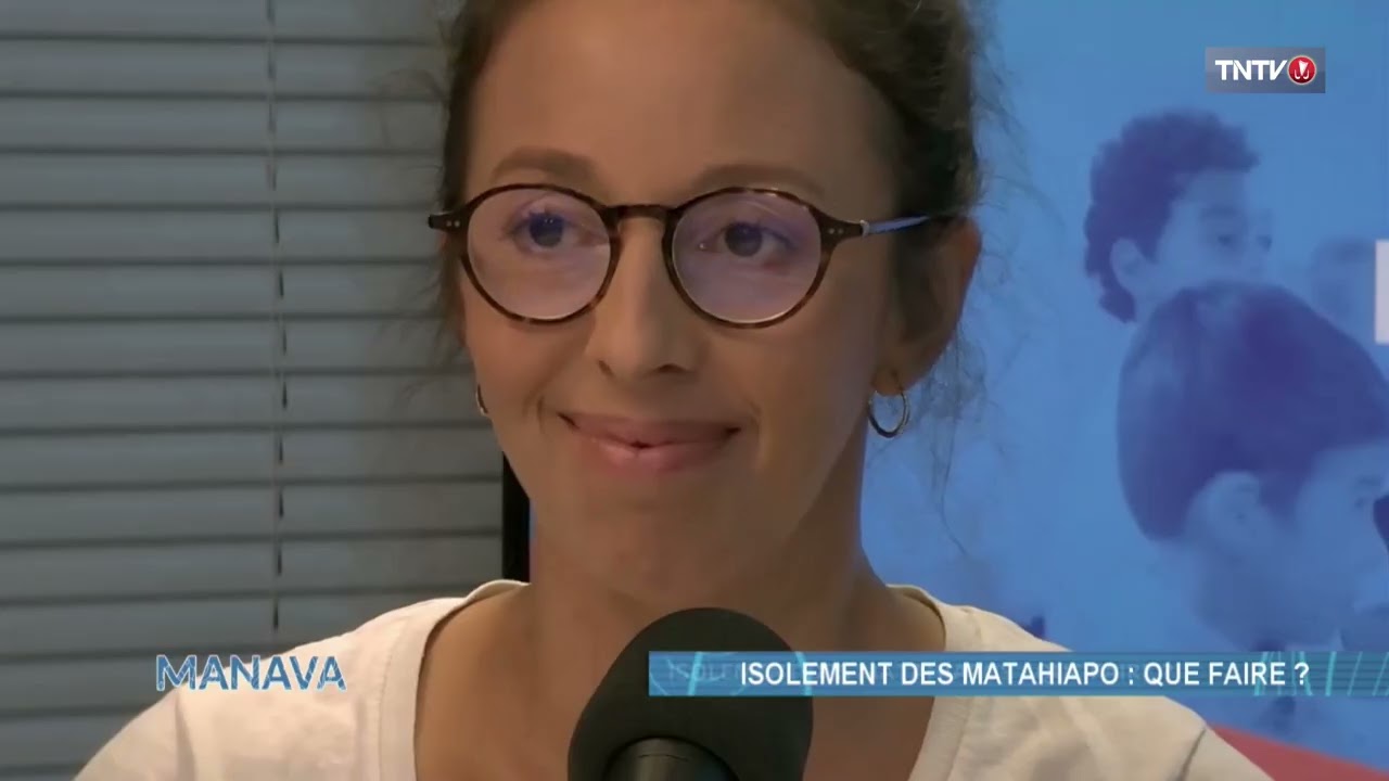 Manava : isolement des matahiapo, que faire ?