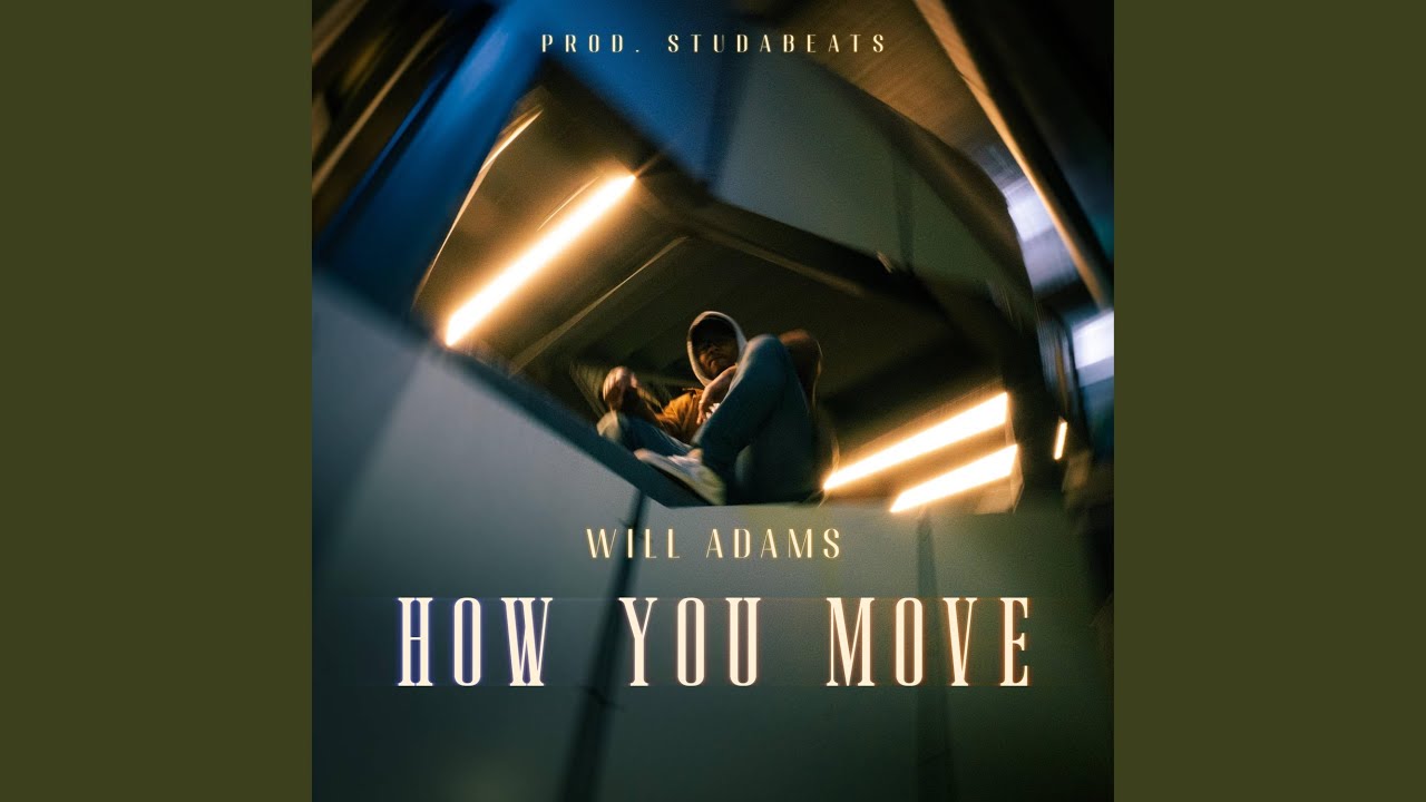 How You Move