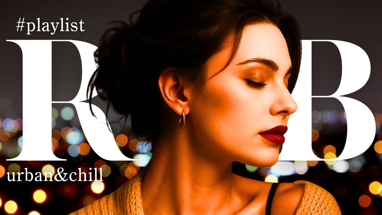 途中 広告なしChill R&B Mix | Smooth & Soulful Alternative R&B for Late Night Relaxing (No Mid-Roll Ads)