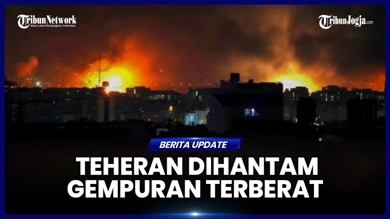 GEMPURAN UDARA DAHSYAT PICU PEMADAMAN TOTAL DAN ISOLASI INFORMASI DI TEHERAN