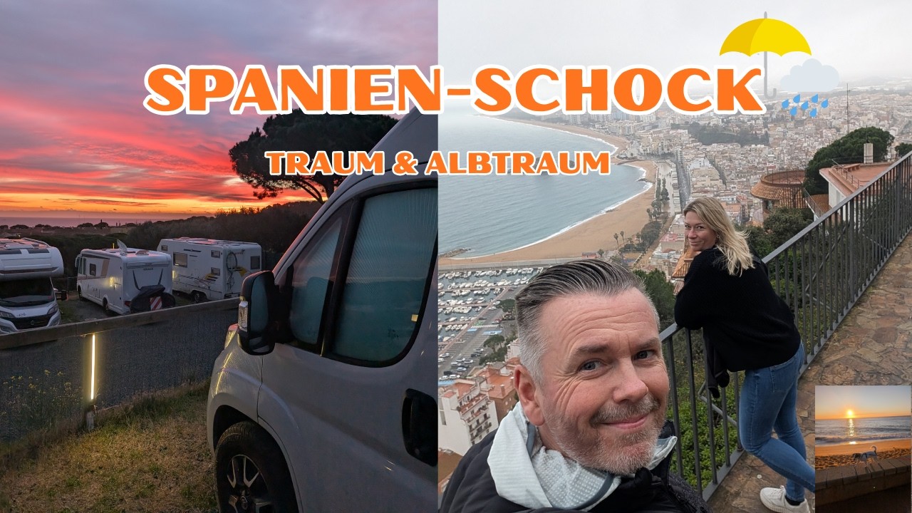 SPANIEN-SCHOCK! 🌧️ Traum, Albtraum & ein Happy End? 🚐✨Spanien Vantour #2