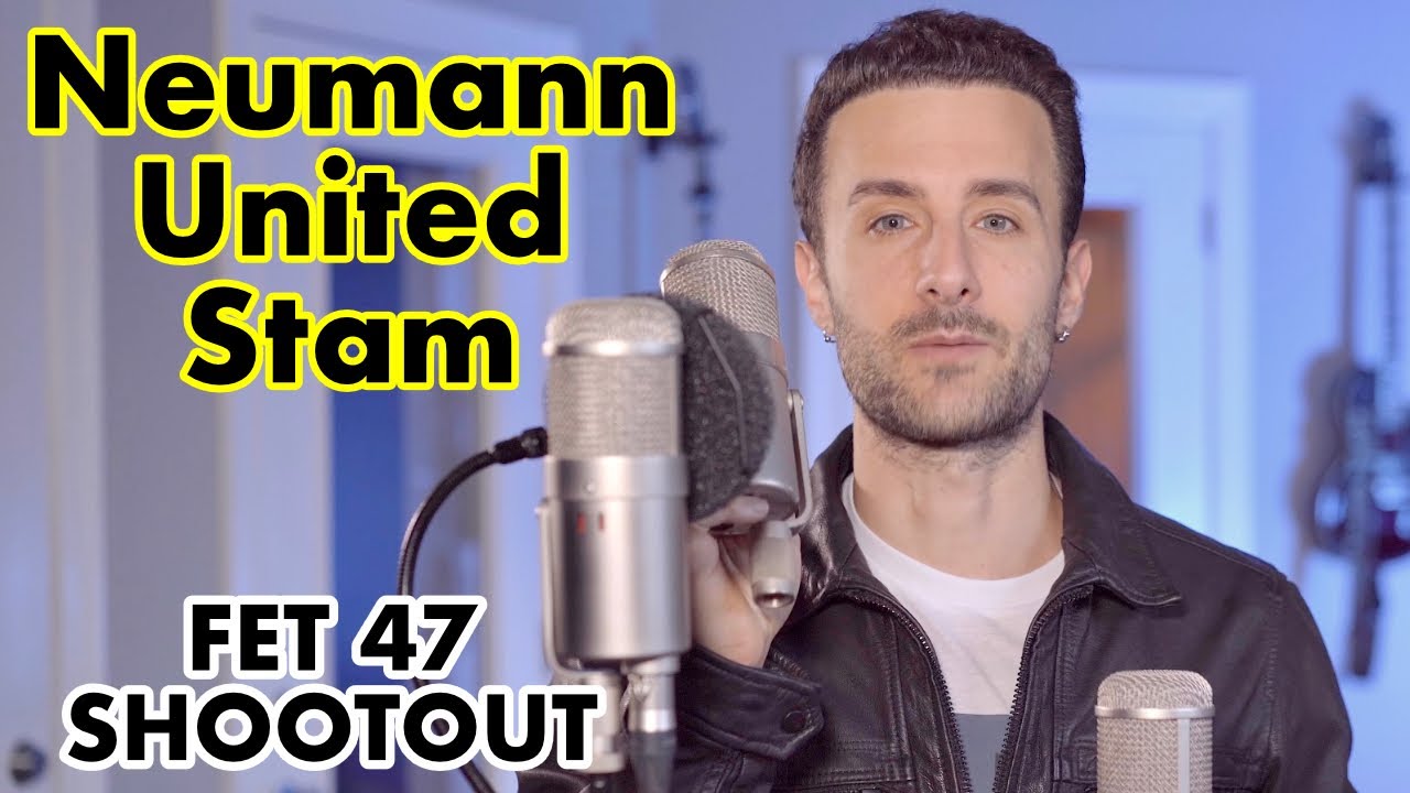 NEUMANN vs. STAM vs. UNITED Microphones 47 FET SHOOTOUT