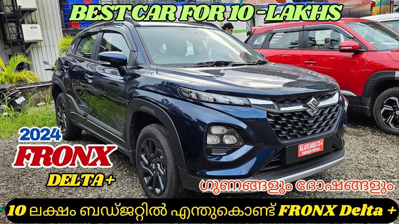 2024 Maruti Suzuki Fronx Delta Plus Malayalam Review | 10-ലക്ഷം ബഡ്ജറ്റിൽ എന്തുകൊണ്ട് Fronx Delta +