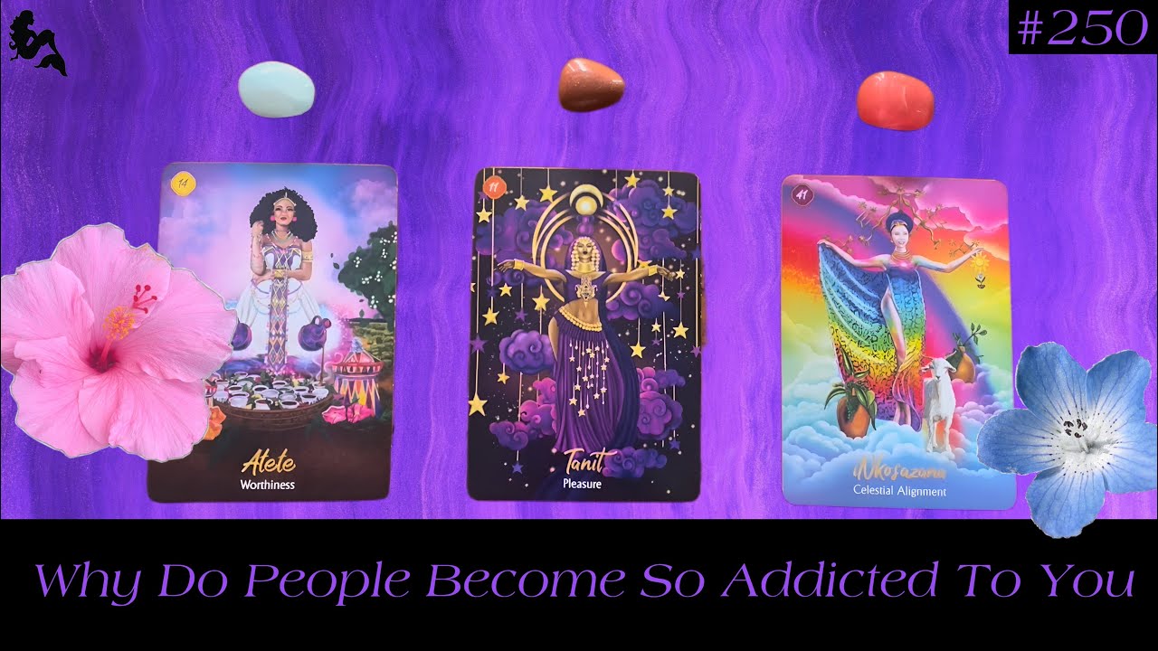 Why Do People Become So 💋Addicted💋 To You 😩😍🌹 Why They Can’t Get Enough Of You ⚡️~ Pick a Card
