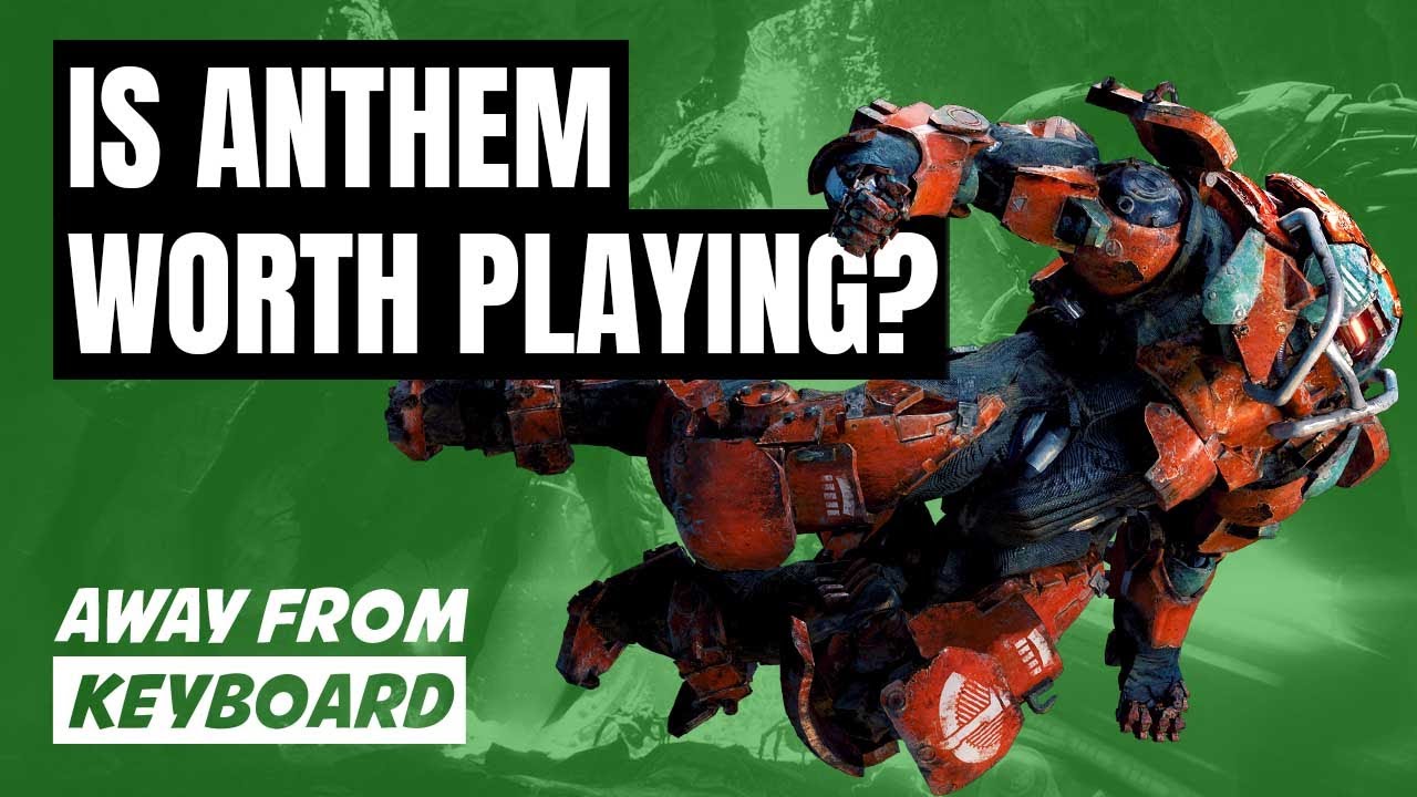 Is Anthem worth playing?