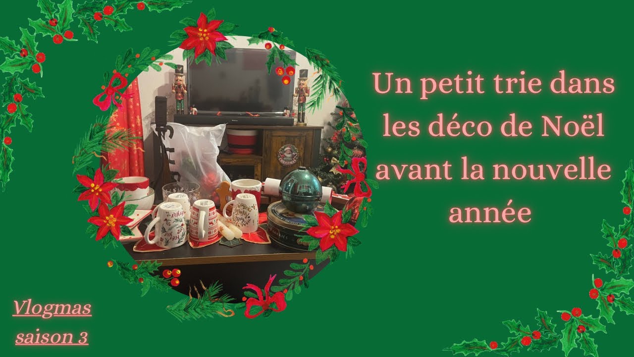 Vlogmas N’27 : Un petit trie s’impose