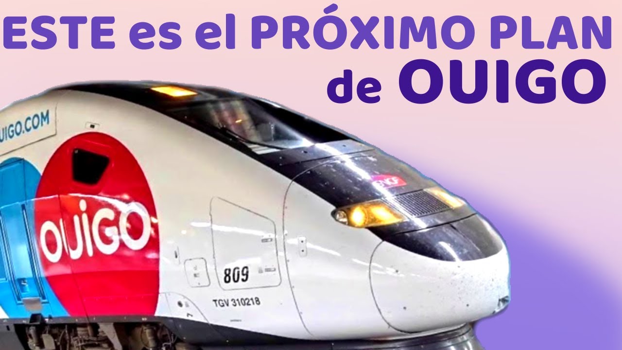 🫵 OUIGO LANZA una IDEA que Puede REVOLUCIONAR los Servicios Ferroviarios en España 🫵