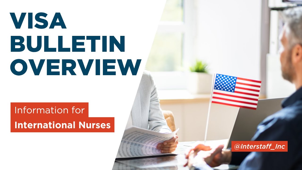 How To Read the Visa Bulletin: Information for International Nurses