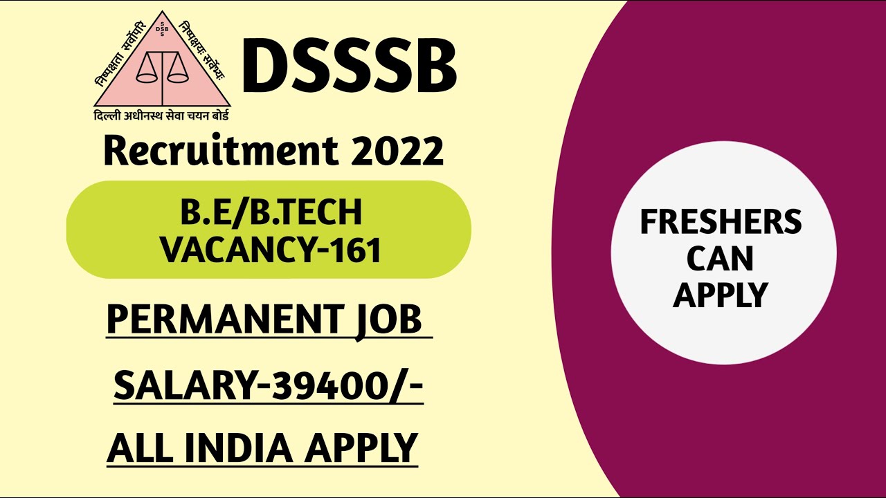 DSSSB RECRUITMENT 2022 | DSSSB AE RECRUITMENT 2022 | B.TECH | DSSSB AE ONLINE FORM 2022
