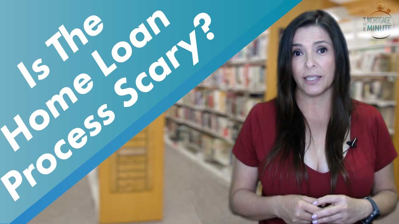 Is the home loan approval process too hard and scary?  4 Steps of the Home Loan Process
