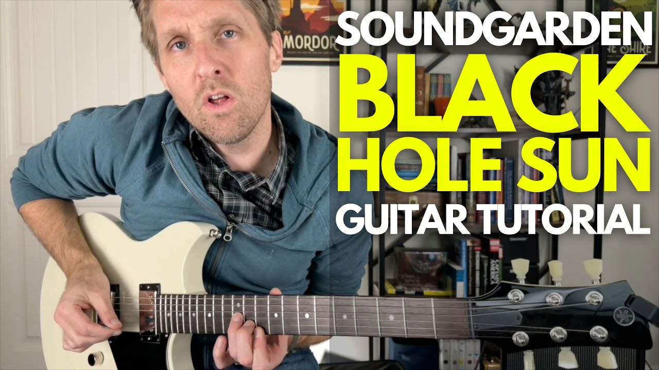 Black Hole Sun от Soundgarden Guitar Tutorial — уроки игры на гитаре со Стюартом!