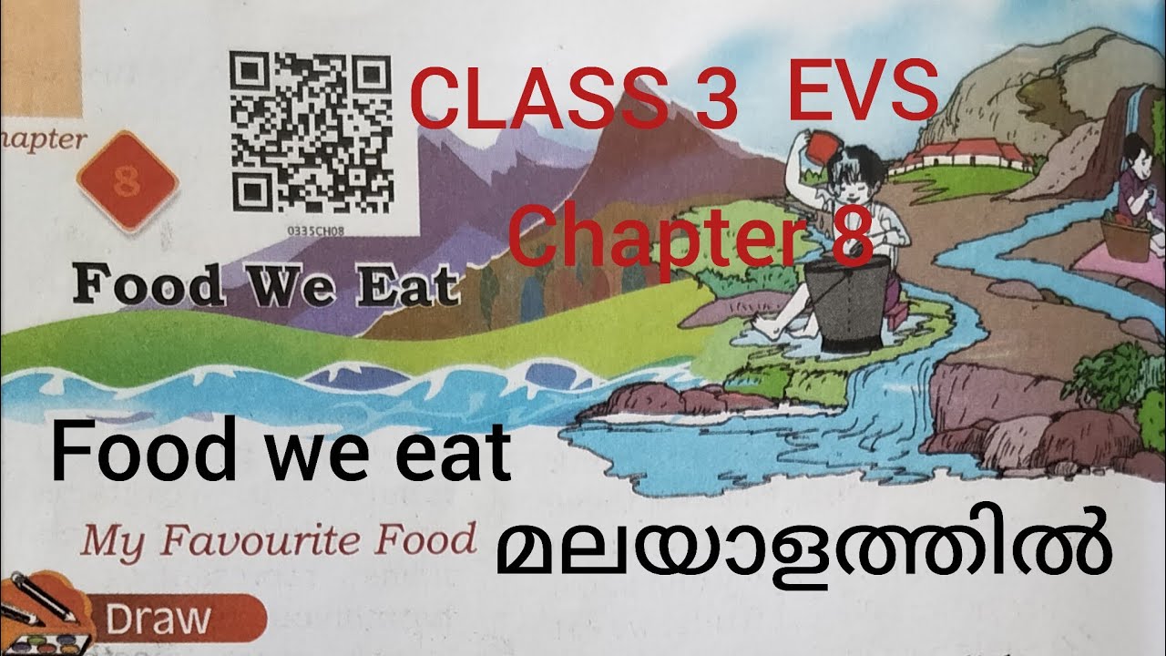 CBSE/KV CLASS 3 EVS/TWAU CHAPTER 8 FOOD WE EAT (NCRT TEXT BOOK)