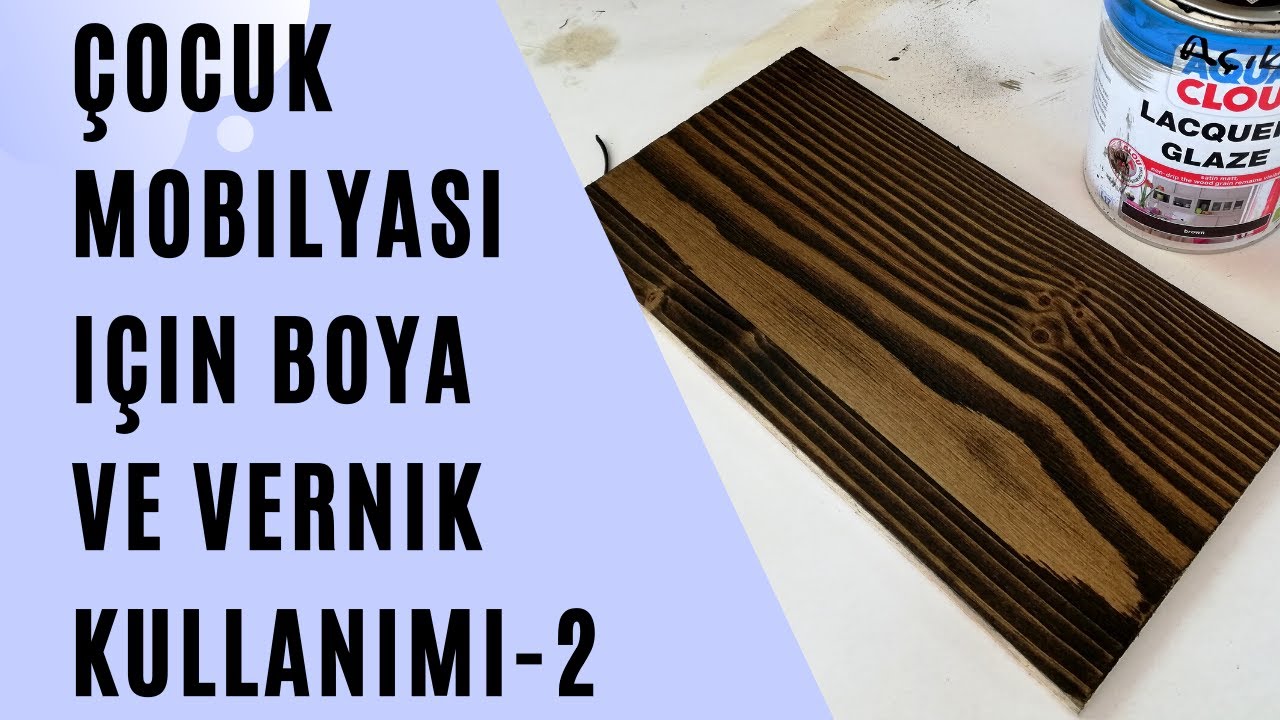 Su Bazlı Renkli Ahşap Verniği İle Ahşap Vernikleme 2. Kat | CLOU Combi