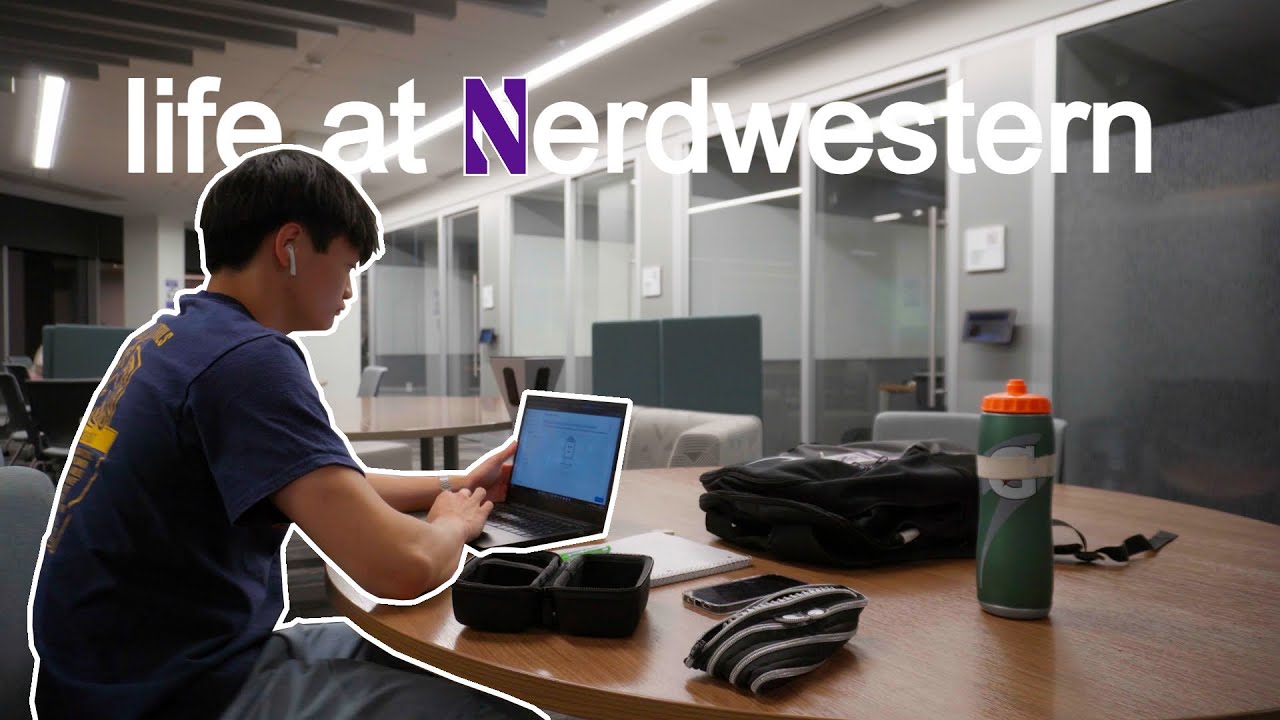 week in my life at northwestern university