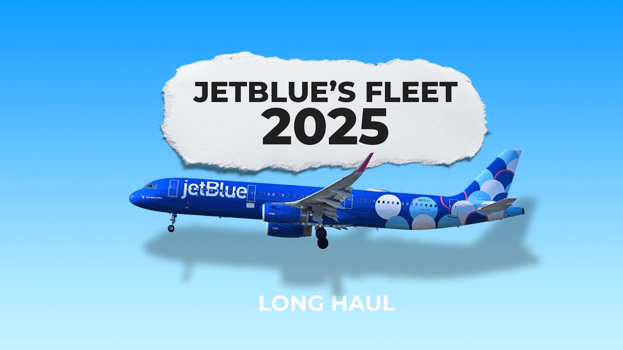The All-Airbus Fleet Of jetBlue In 2025