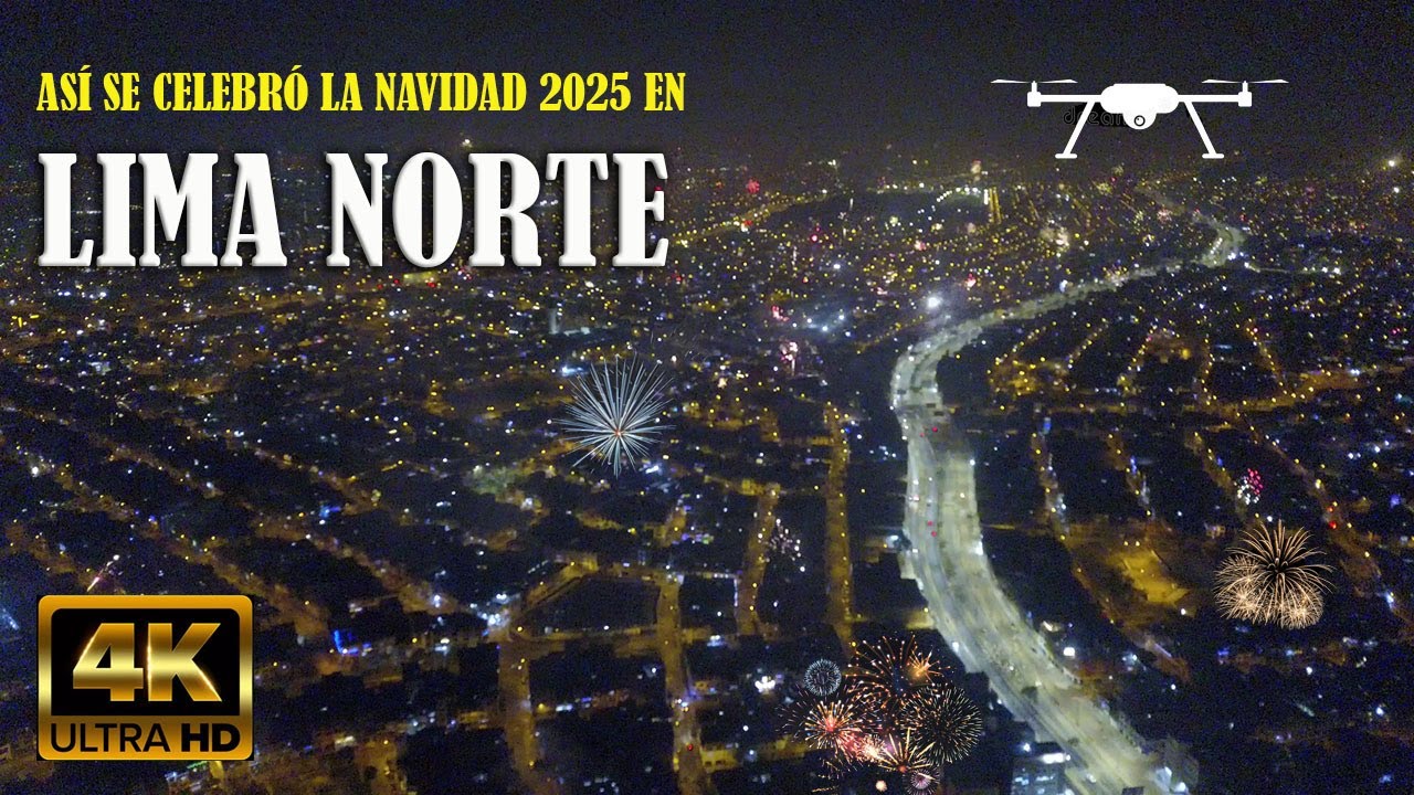 As&iacute; se celebr&oacute; la Navidad 2025 en Lima Norte | Vista a&eacute;rea Drone