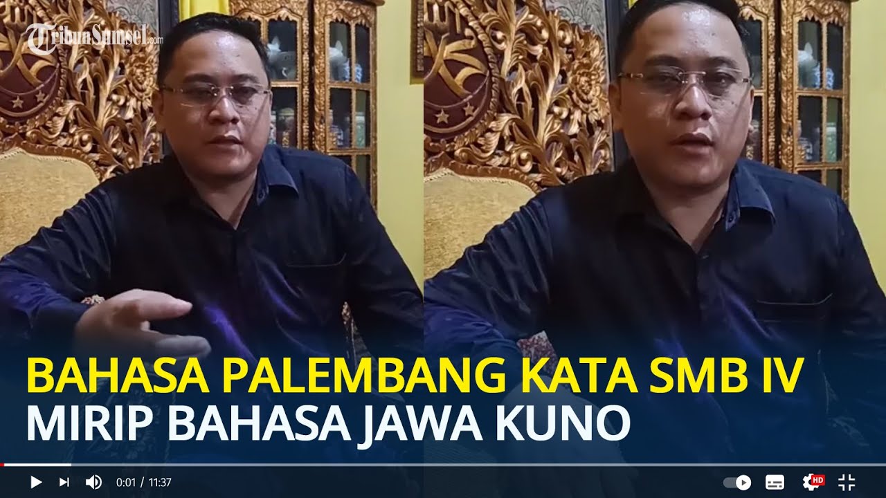 Bahasa Palembang Kata SMB IV Mirip Bahasa Jawa Kuno