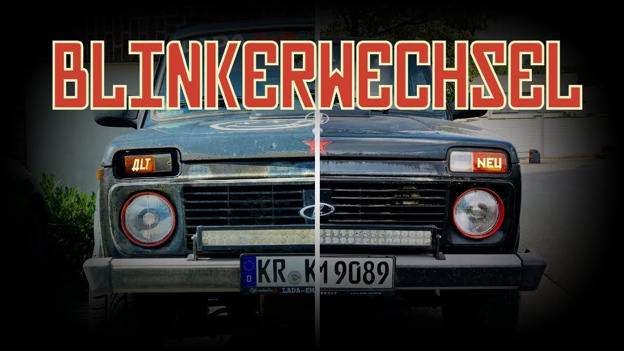 🚗 LADA Niva - Blinkerwechsel
