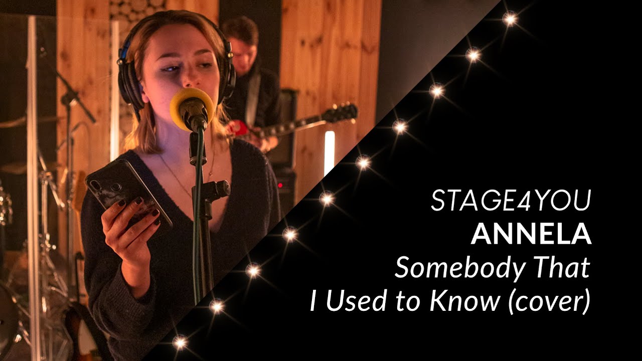 Stage4YOU 2022 - Annela - Somebody That I Used to Know | cover