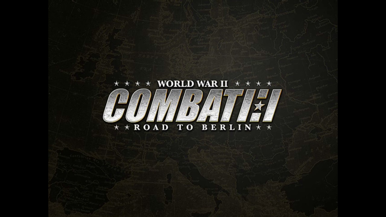 World War II Combat: Road to Berlin Часть 4 - Операция 