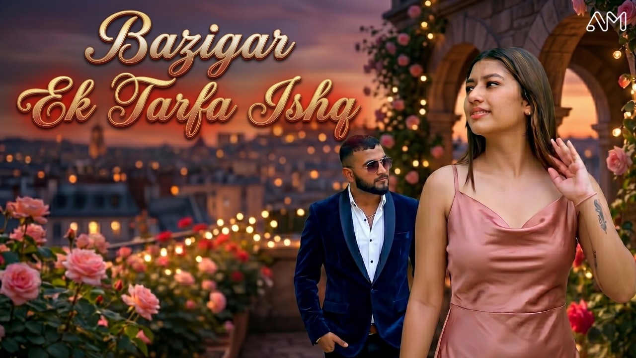 Ek Tarfa Ishq | Bazigar ( Official Video ) New Hindi Romantic Song 2025 | ARTIST MODE | Muzic Master