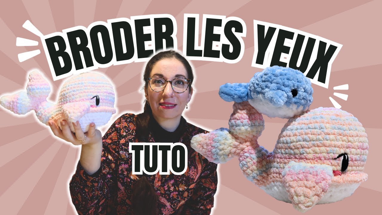 TUTO AMIGURUMI: Broder des Yeux sur Peluche en Fil Chenille. FACILE ET SECURITAIRE!