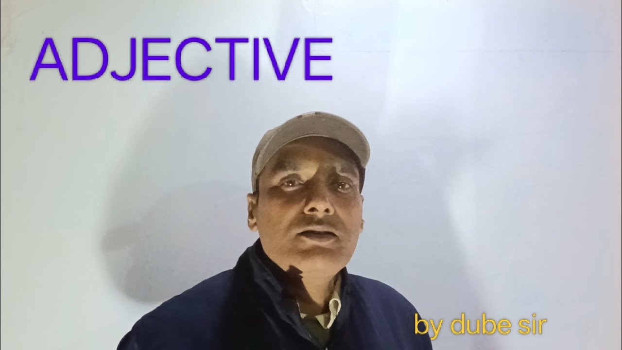 Adjective by dube sir 