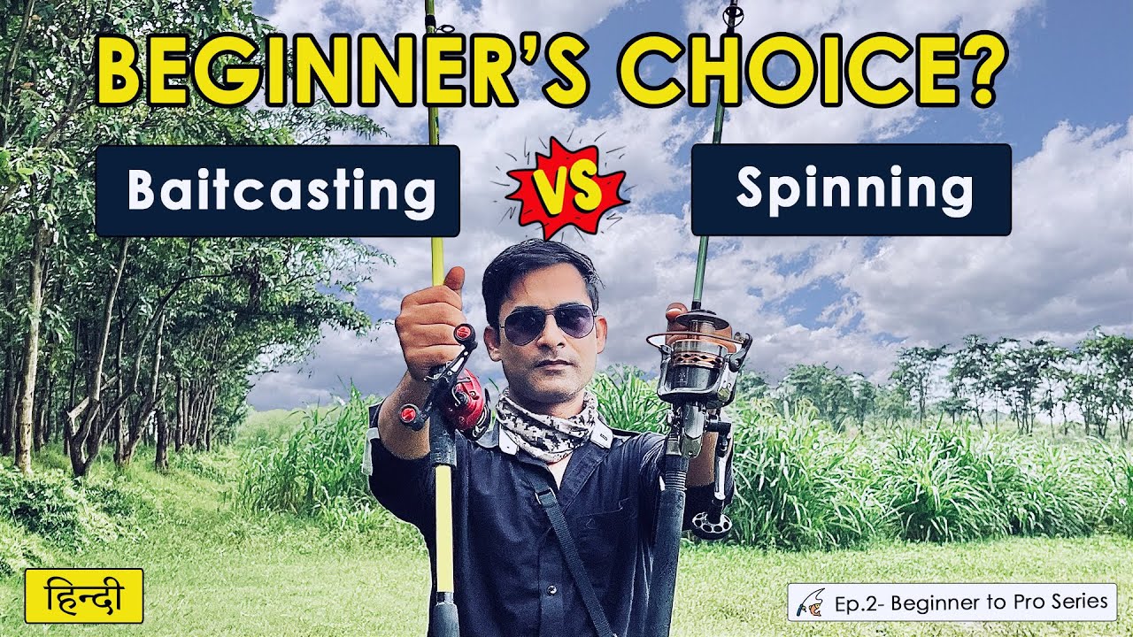 Spinning vs Baitcasting Reel | Best Fishing Setup for Beginners | Ep.2 Fishing for Beginners Series