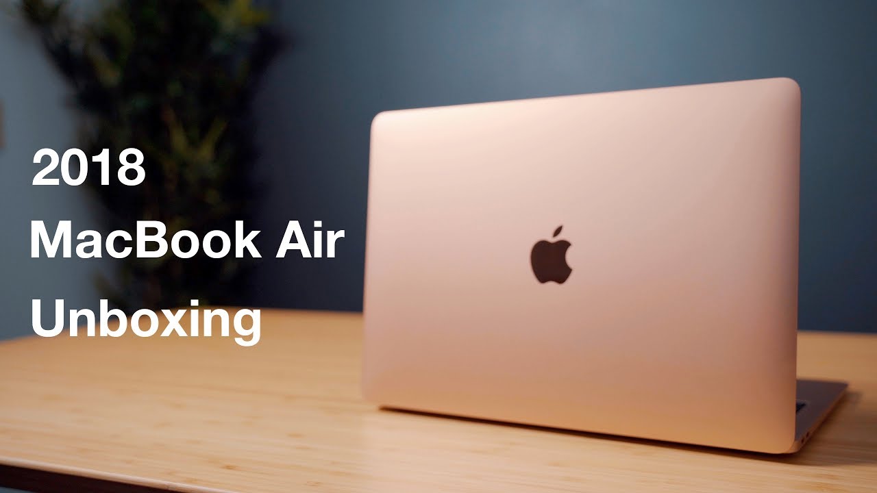 2018 MacBook Air Unboxing & Hands On