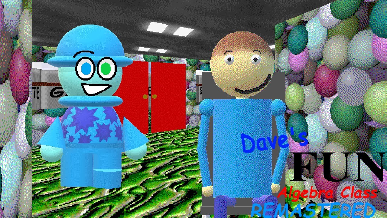 Dave's Fun Algebra Class Remastered - Normal Mode