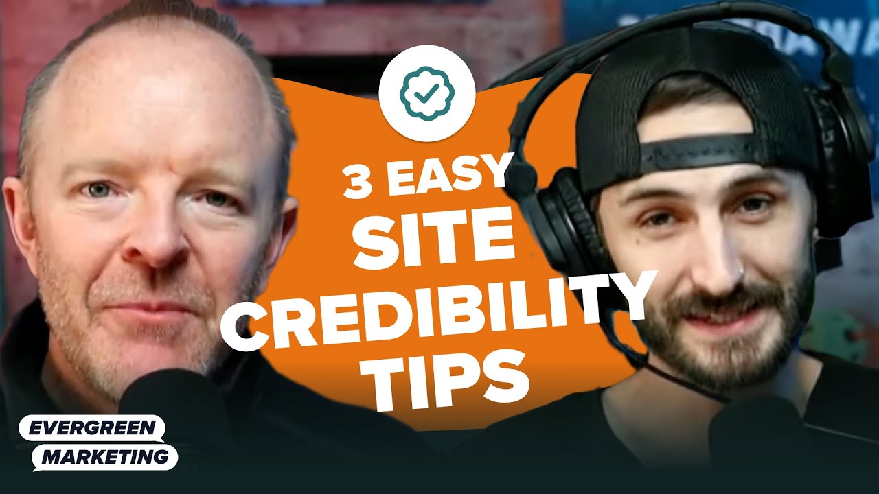 3 Ways to 2x Your Site's Credibility in Less Than 1 hour