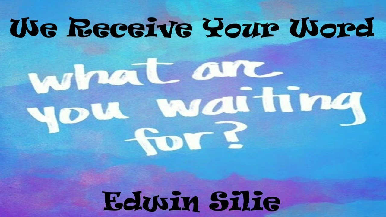 What Are You Waiting For? - Edwin Silie - 12.1.2021
