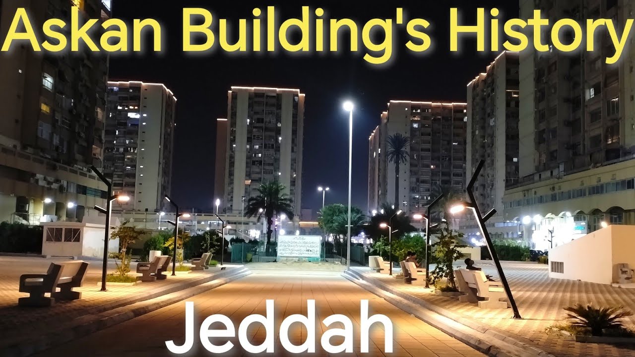 50 years old buildings in Saudi Arabia🇸🇦 | Askan Buildings