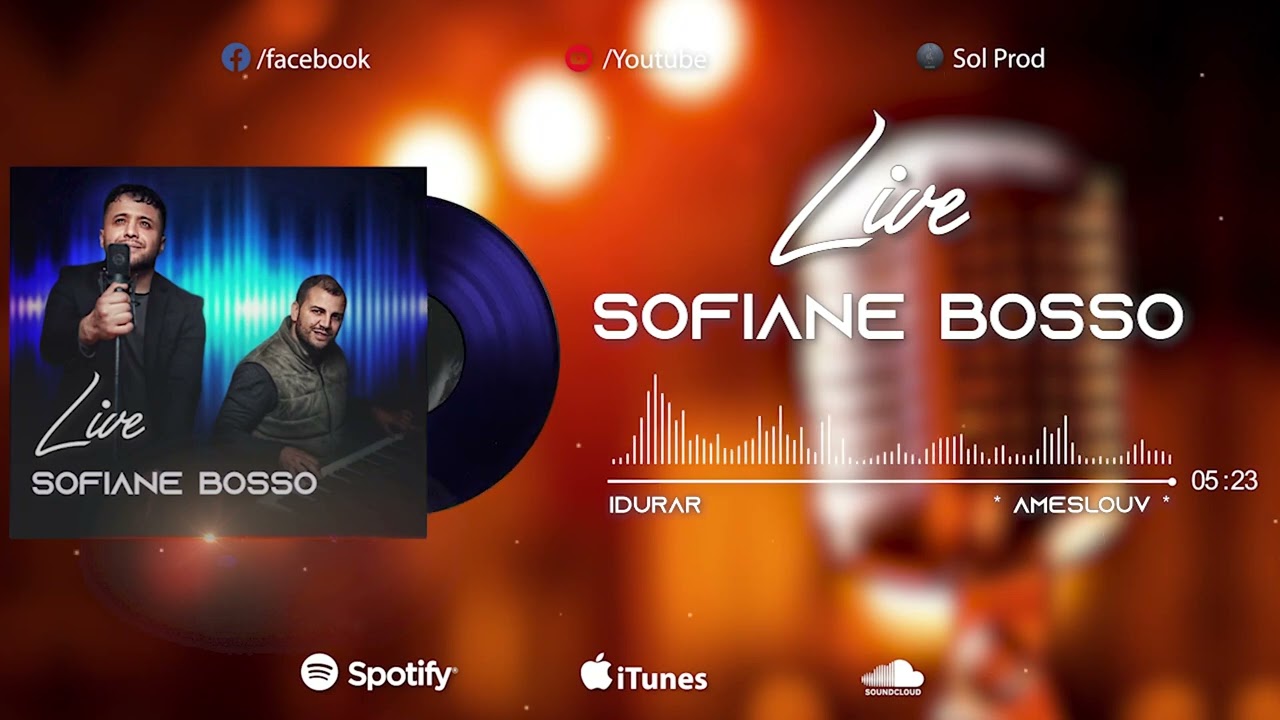LIVE SOFIANE BOSSO (PARTIE 03)