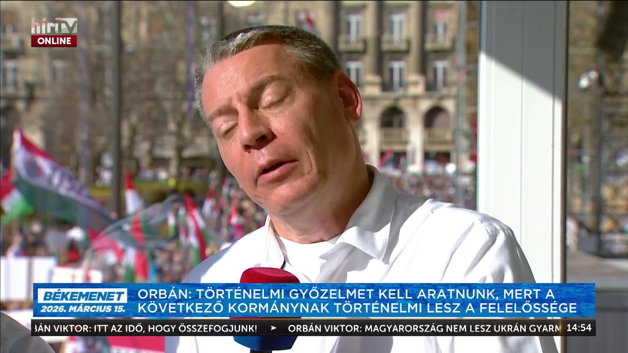 Békemenet - A hazádnak szüksége van rád! - élő közvetítés - HírTV