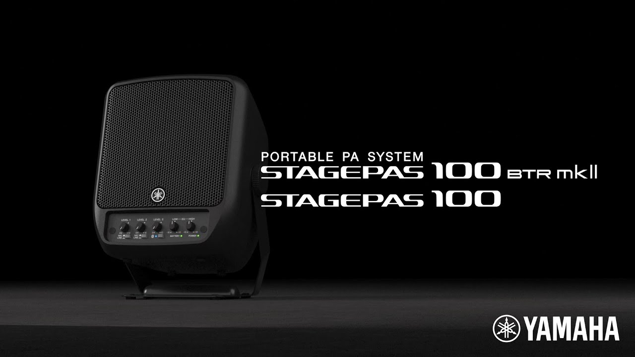 Yamaha portable PA system STAGEPAS 100BTR mkII/STAGEPAS 100 - overview