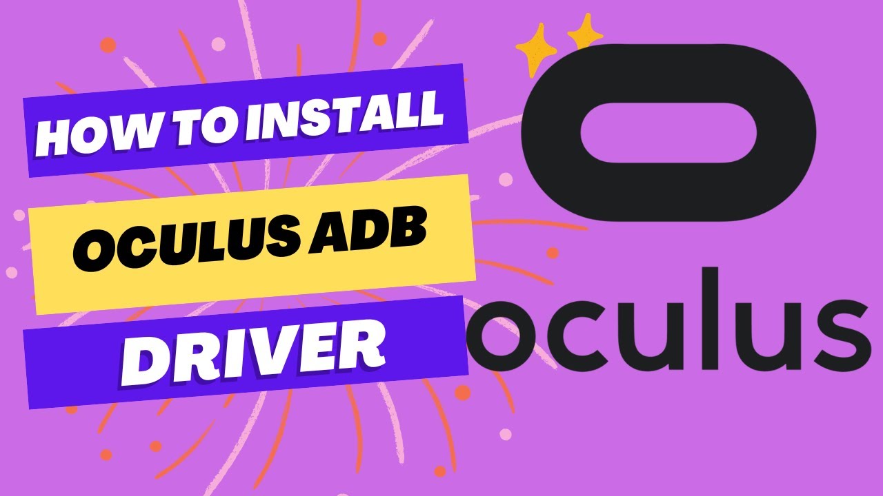 Как установить драйвер Oculus ADB в Windows