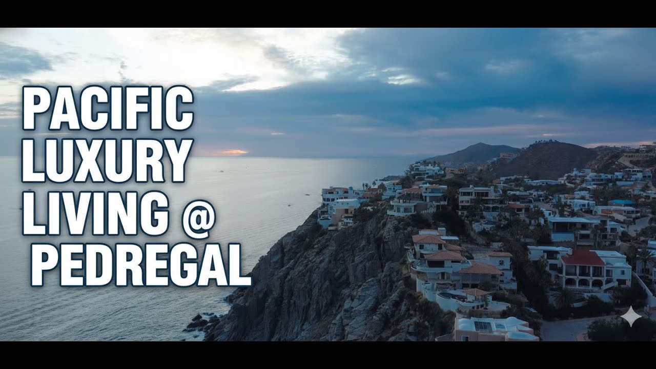 Luxury Real Estate Tour: Cliffside Oceanfront Villas in Pedregal, Cabo San Lucas 🌊