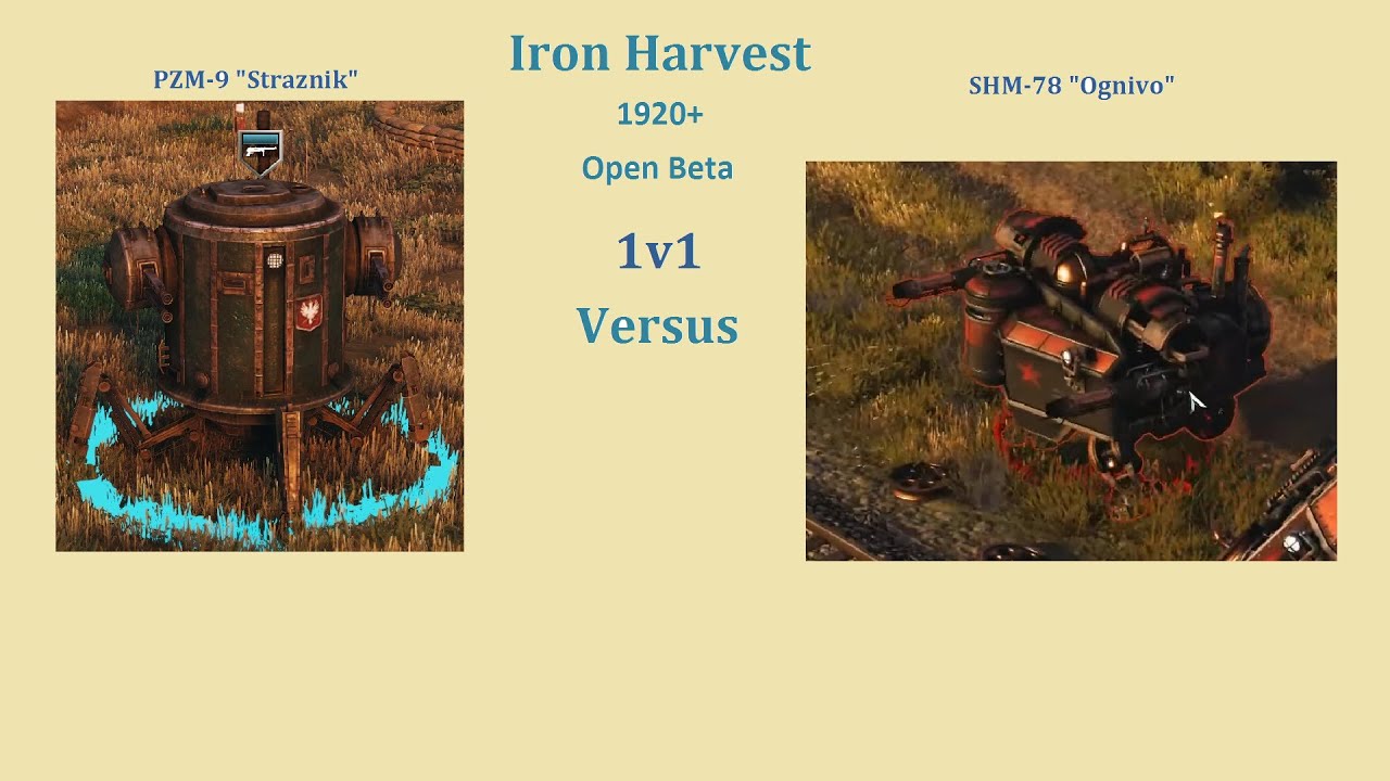 Iron Harvest-(Open Beta) PZM-9 Straznik vs SHM-78 Ognivo
