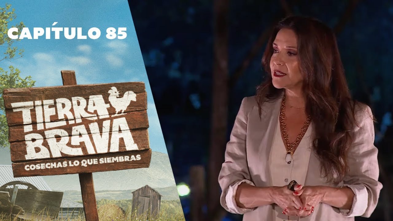 Tierra Brava | Capítulo 85 | Canal 13