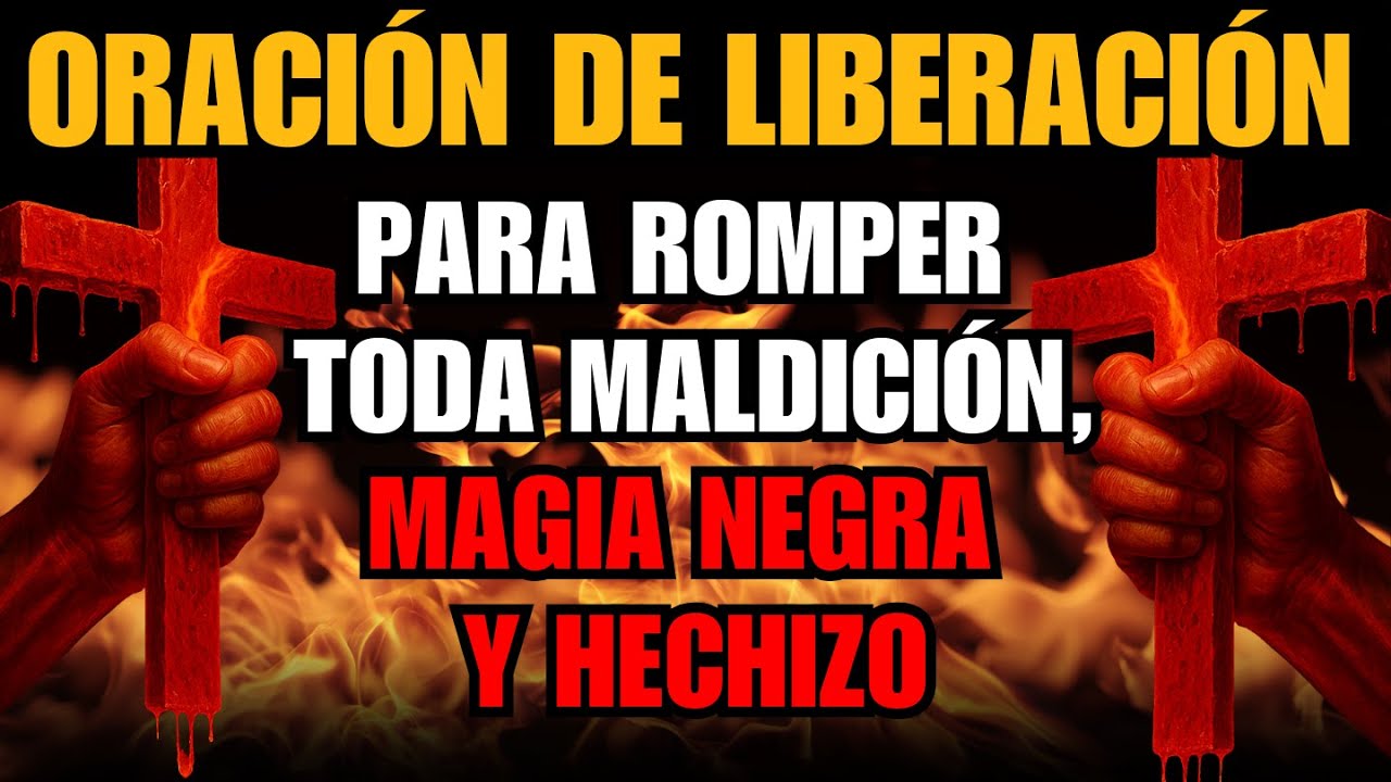 🔥Oraci&oacute;n contra BRUJER&Iacute;A: para ROMPER toda MALDICI&Oacute;N, MAGIA NEGRA, HECHIZO