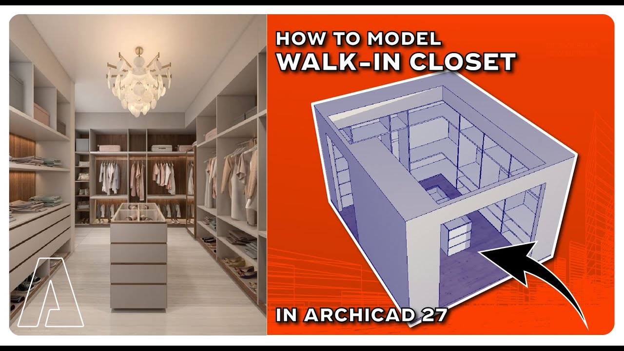 Archicad 27 | Walk-In Closet Design