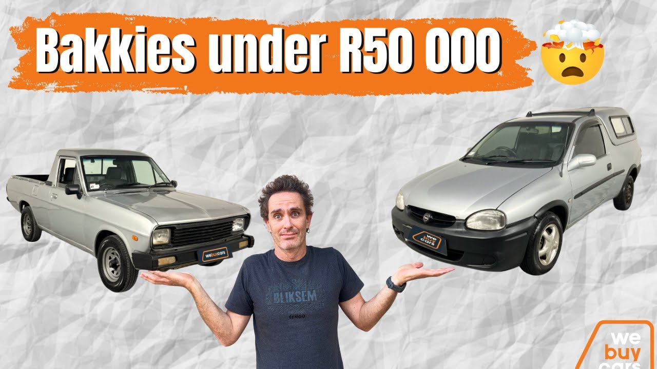 Bakkies Under R50,000 at WeBuyCars 💸 My Top Pick!