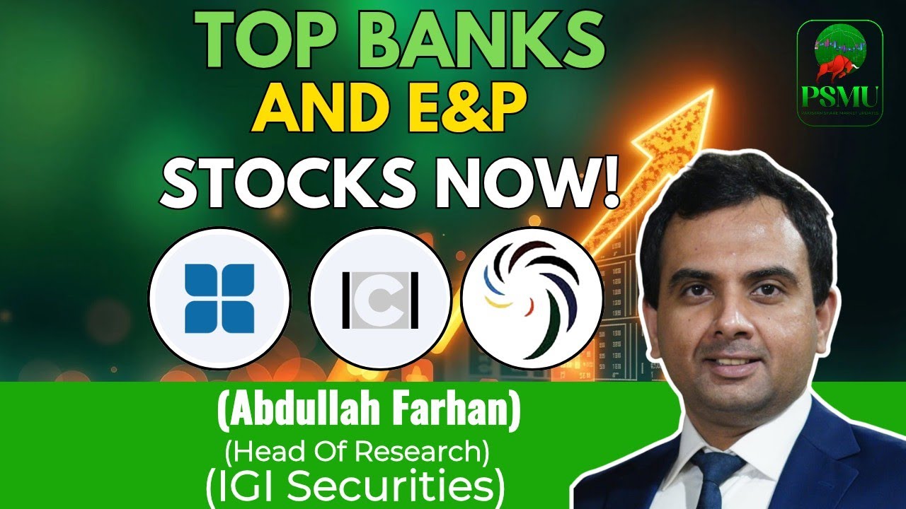 Best Bank & E&P Stocks To Buy Now | Abdullah Farhan | CHCC, GATM | PSMU