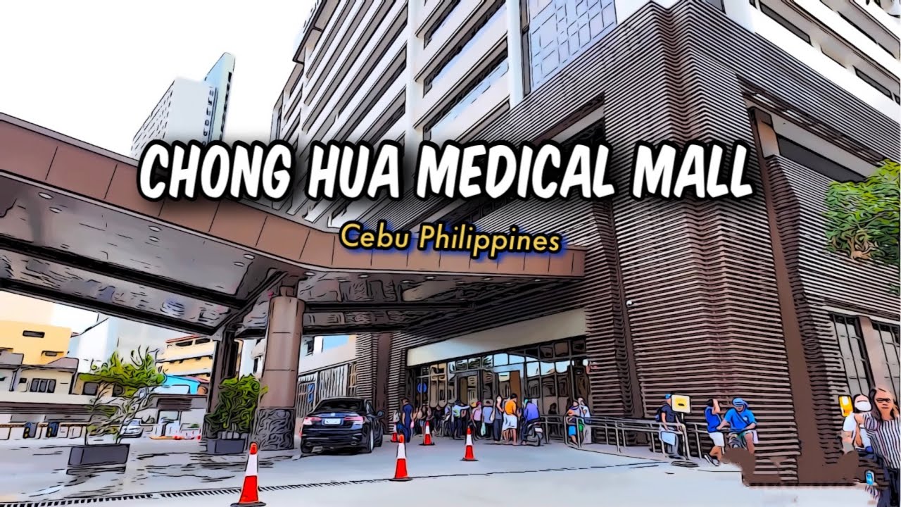 🐵 [HD #CEBU 🇵🇭 ] Join Me on a Virtual Tour of the New Chong Hua Medical Mall